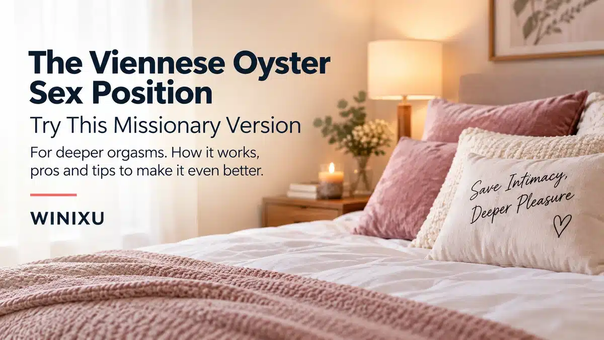 Viennese Oyster Sex Position: How It Works & Safety